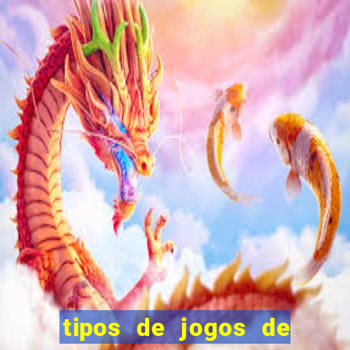 tipos de jogos de azar online