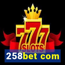 258bet com