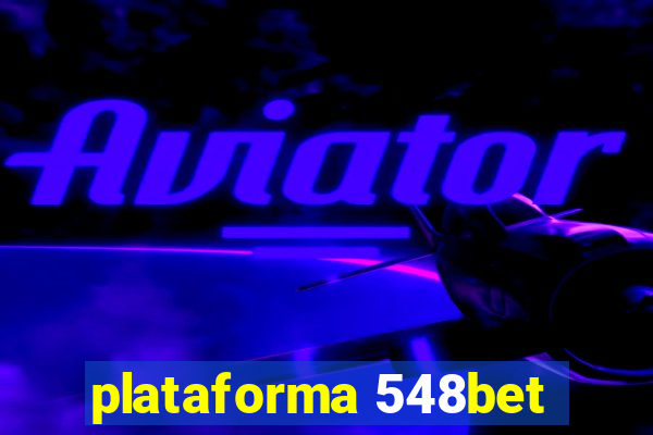 plataforma 548bet