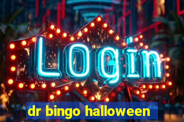 dr bingo halloween