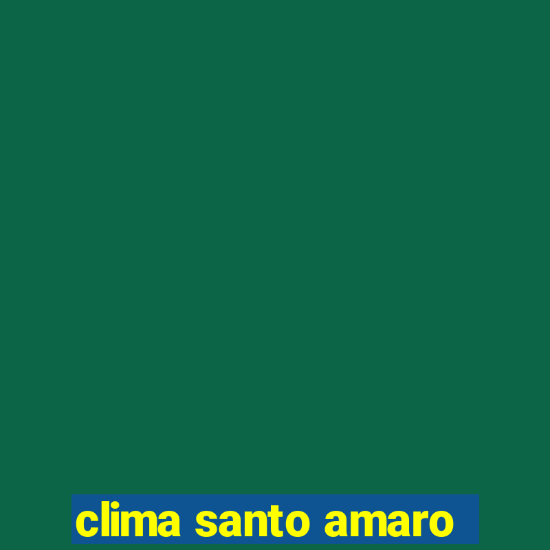 clima santo amaro