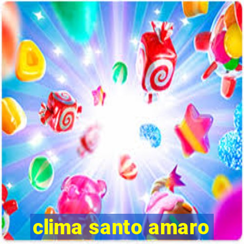 clima santo amaro