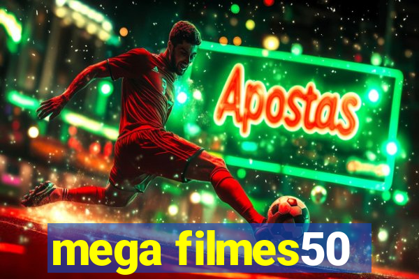 mega filmes50