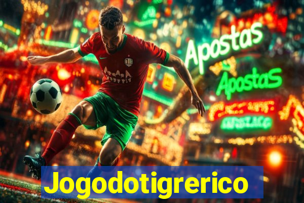 Jogodotigrerico