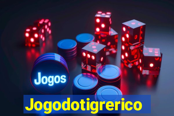 Jogodotigrerico