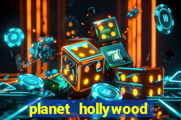 planet hollywood casino and resort las vegas