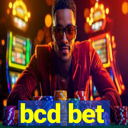 bcd bet