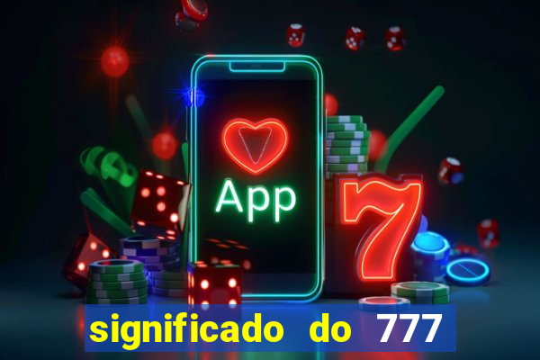 significado do 777 no crime