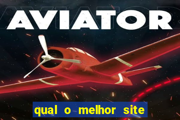 qual o melhor site de apostas esportivas