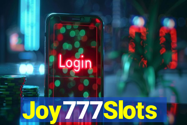 Joy777Slots