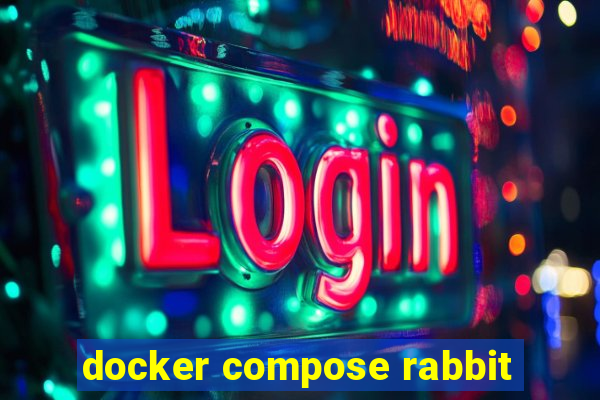 docker compose rabbit