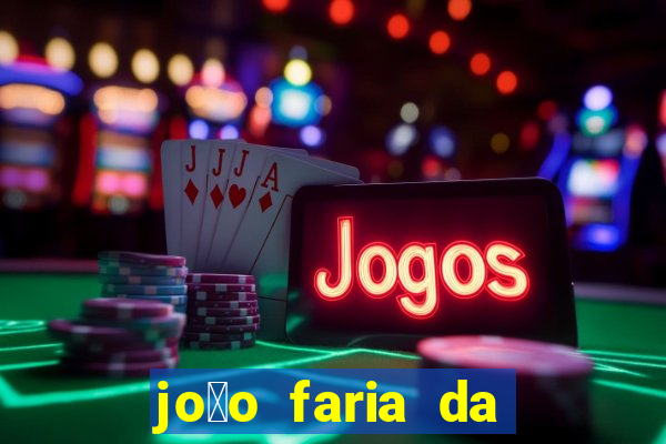 jo茫o faria da silva fortuna