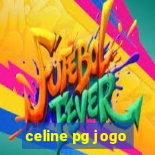 celine pg jogo