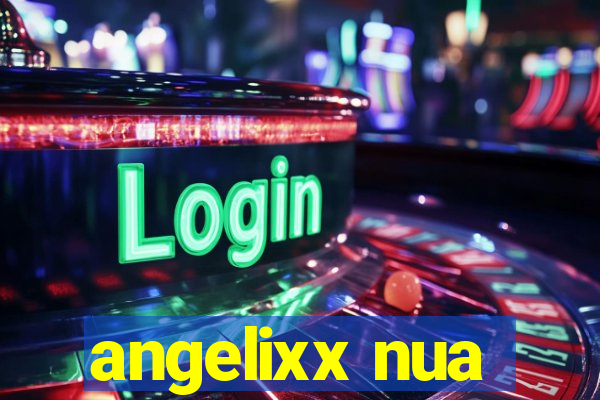 angelixx nua