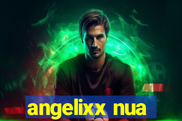 angelixx nua