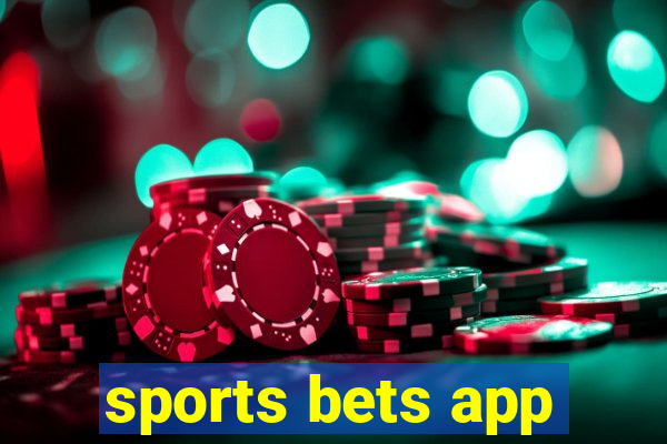 sports bets app