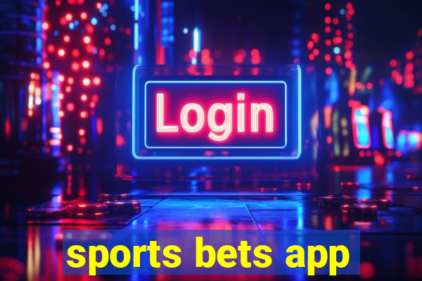 sports bets app