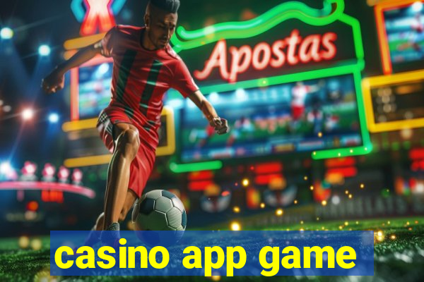 casino app game