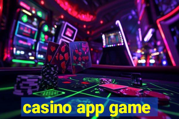 casino app game