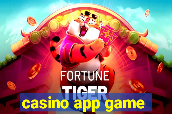 casino app game