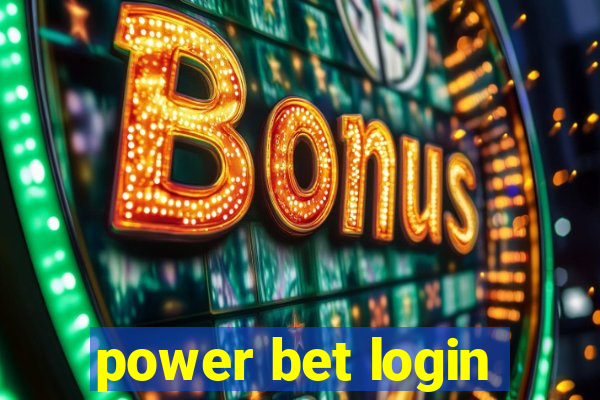 power bet login