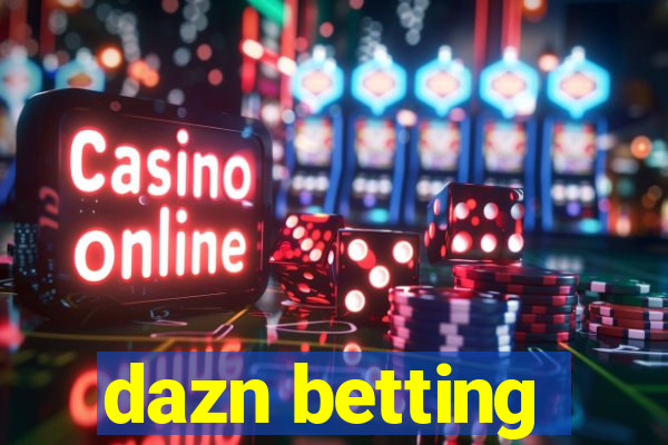 dazn betting