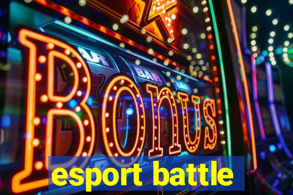 esport battle