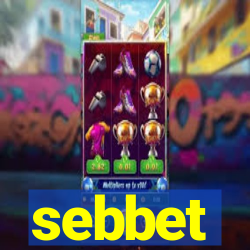 sebbet