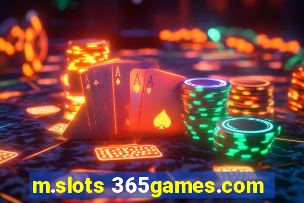 m.slots 365games.com