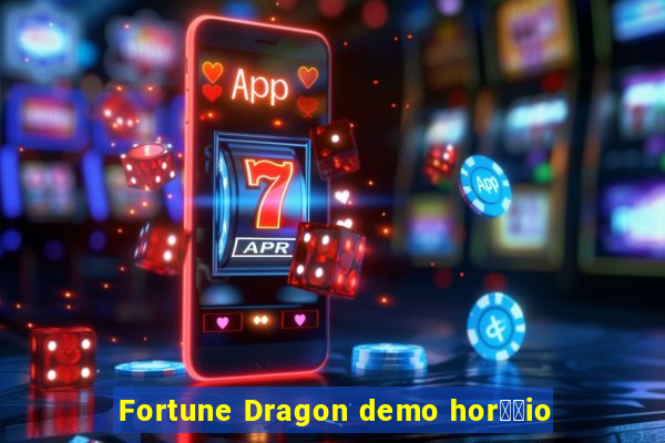 Fortune Dragon demo hor璋﹔io