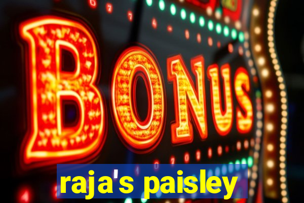 raja's paisley