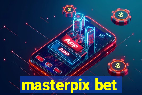 masterpix bet