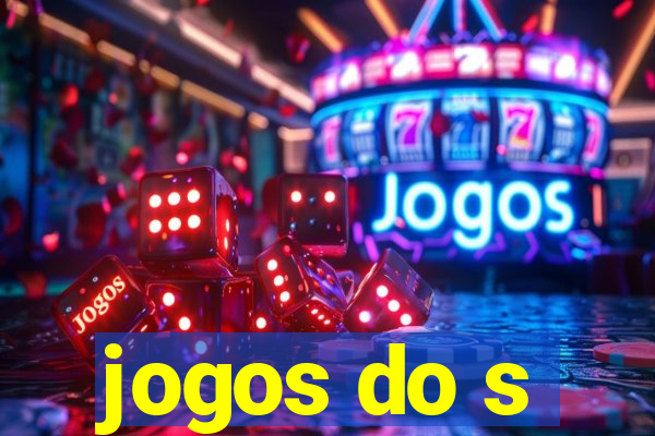 jogos do s