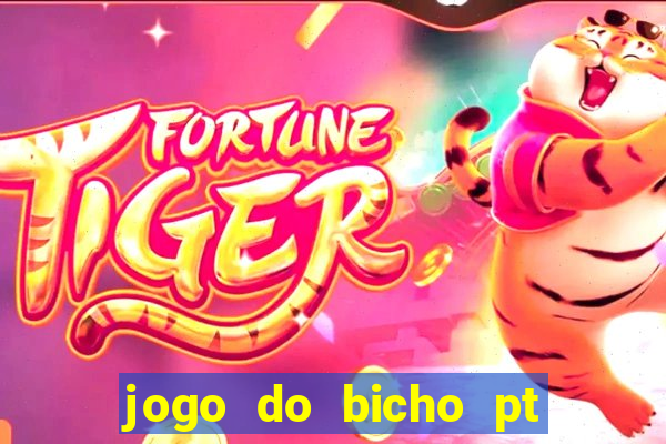 jogo do bicho pt sp 14hs hoje