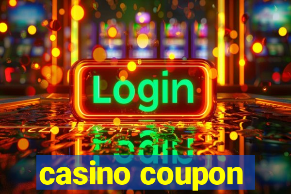 casino coupon