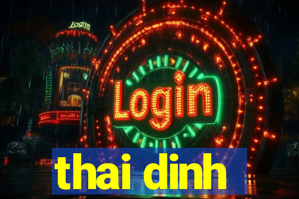 thai dinh