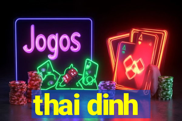 thai dinh