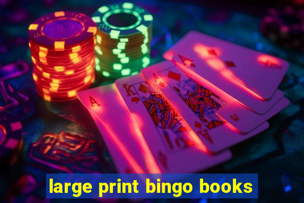 large print bingo books