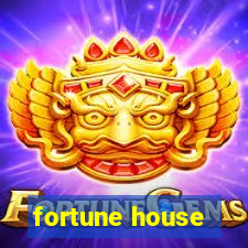 fortune house