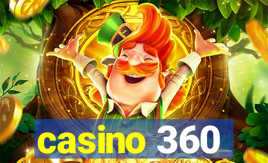 casino 360