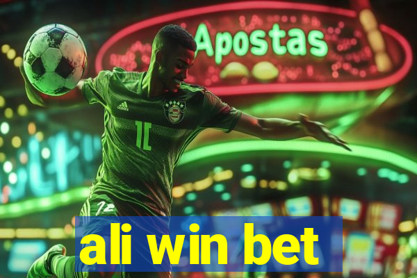 ali win bet