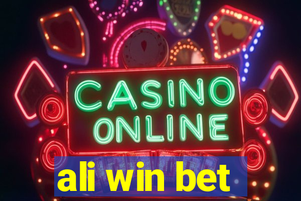 ali win bet