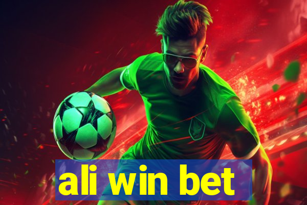 ali win bet