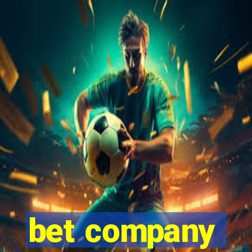 bet company