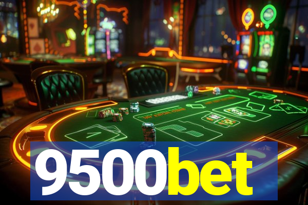 9500bet