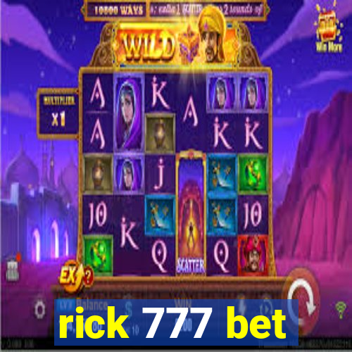 rick 777 bet