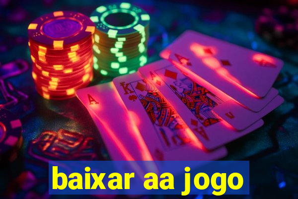 baixar aa jogo