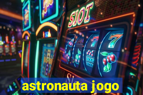 astronauta jogo