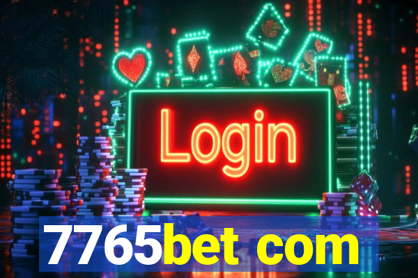 7765bet com