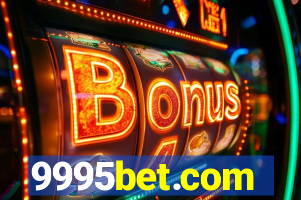 9995bet.com